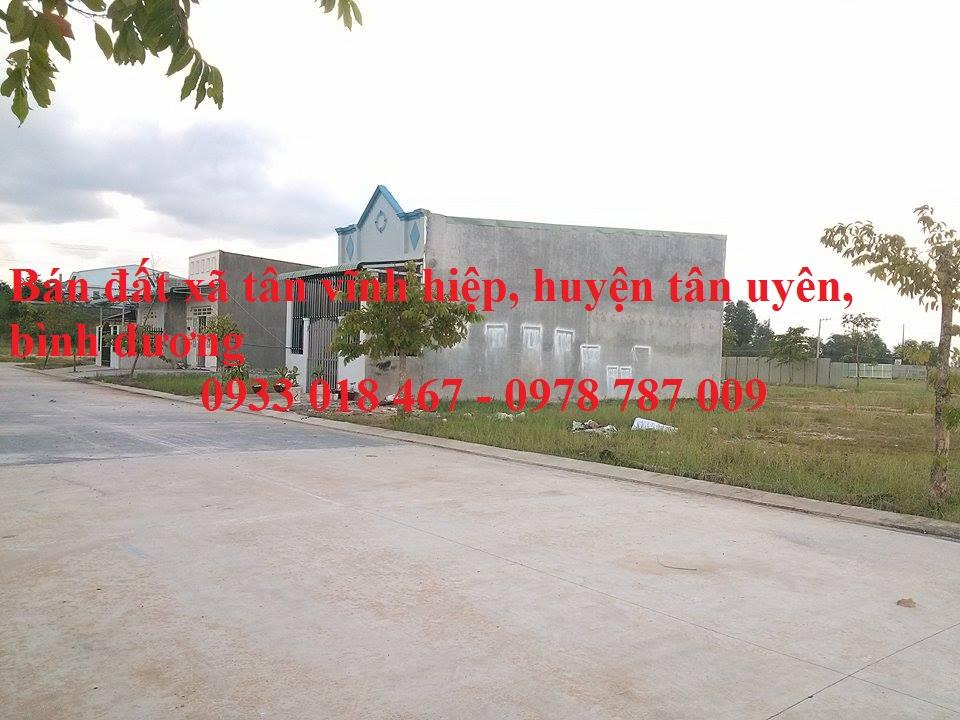 Cần bán đất tân vĩnh hiệp, tân uyên, bình dương giá rẻ. Gọi ngay 0933 018 467-0978 787 009-2